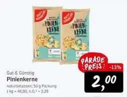 KONSUM Gut & günstig pinienkerne Angebot