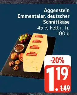 Marktkauf Aggenstein emmentaler, deutscher schnittkäse Angebot
