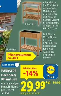 Lidl PARKSIDE Hochbeet/ Pflanztisch Angebot