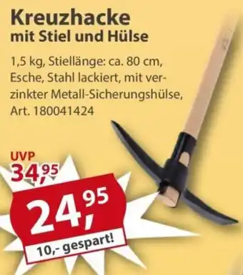 Sonderpreis Baumarkt Kreuzhacke mit Stiel und Hülse Angebot