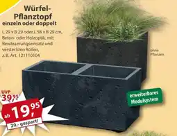 Sonderpreis Baumarkt Würfel- Pflanztopf einzeln oder doppelt Angebot