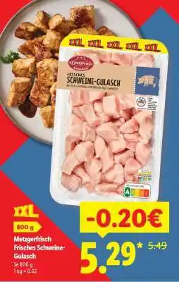 Lidl Metzgerfrisch Frisches Schweine-Gulasch Angebot