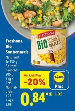 Lidl Freshona Bio Sonnenmais Angebot