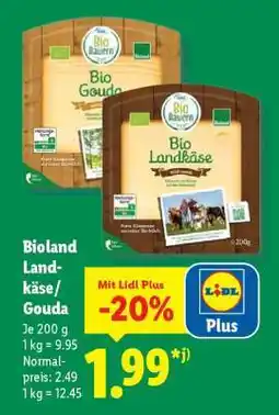 Lidl Bioland Landkäse/Gouda Angebot