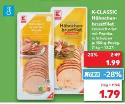Kaufland K-CLASSIC Hähnchenbrustfilet Angebot