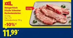 Lidl Metzgerfrisch Frische Schweine-nackenkoteletts Angebot