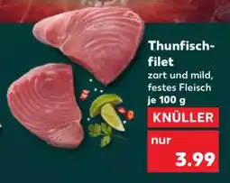 Kaufland Thunfischfilet Angebot