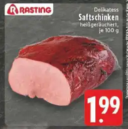 Edeka Rasting Delikatess Saftschinken Angebot