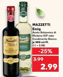 Kaufland Mazzetti Essig Angebot