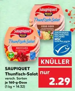 Kaufland SAUPIQUET Thunfisch-Salat Angebot