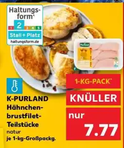 Kaufland K-PURLAND Hähnchenbrustfilet- Teilstücke Angebot