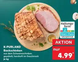 Kaufland K-PURLAND Backschinken Angebot