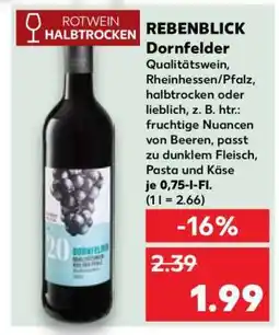 Kaufland REBENBLICK Dornfelder Angebot