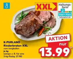 Kaufland K-PURLAND Rinderbraten XXL Angebot
