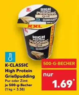 Kaufland K-CLASSIC High Protein Grießpudding Angebot
