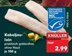 Kaufland Kabeljau- loin Angebot