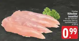 Edeka Frisches Hähncheninnenfilet Angebot