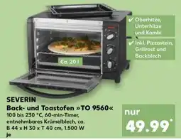 Kaufland SEVERIN Back- und Toastofen TO 9560 Angebot
