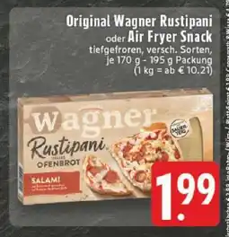 Edeka Original Wagner Rustipani oder Air Fryer Snack Angebot