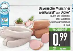 Edeka Bayerische Münchner Weißwurst oder Dicke Angebot