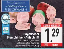Edeka Bayerischer Bierschinken-Aufschnitt Angebot