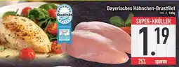Edeka Bayerisches Hähnchen-Brustfilet Angebot