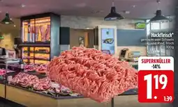 Edeka Hackfleisch Angebot
