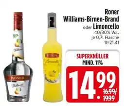 Edeka Roner Williams-Birnen-Brand oder Limoncello Angebot