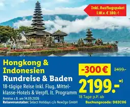Lidl Hongkong & Indonesien Rundreise & Baden 18-tägige Angebot