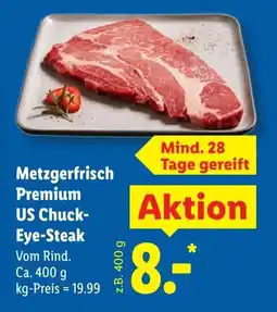 Lidl Metzgerfrisch Premium US Chuck Eye Steak Angebot