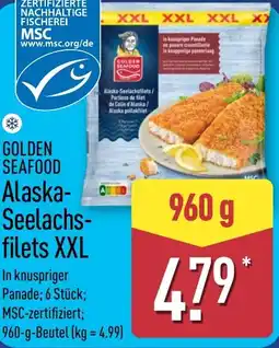 Aldi Nord GOLDEN SEAFOOD Alaska- Seelachs filets XXL Angebot