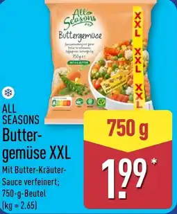 Aldi Nord ALL SEASONS Buttergemüse XXL Angebot