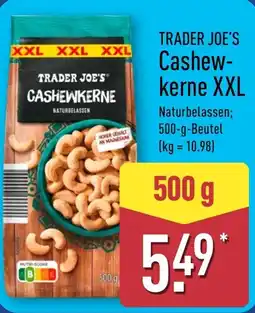 Aldi Nord TRADER JOE'S Cashewkerne XXL Angebot