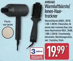 Aldi Nord AMBIANO Warmluftbürste/ lonen Haartrockner Angebot