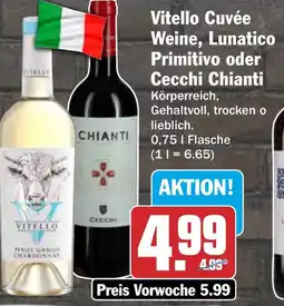 HIT Vitello Cuvée Weine, Lunatico Primitivo oder Cecchi Chianti Angebot