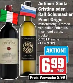HIT Antinori Santa Cristina oder Ralf Schumacher Pinot Grigio Angebot