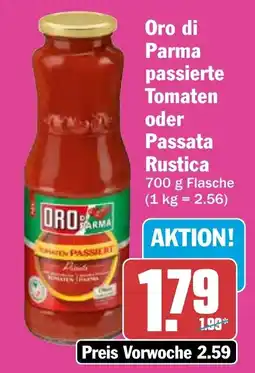 HIT Oro di Parma passierte Tomaten oder Passata Rustica Angebot