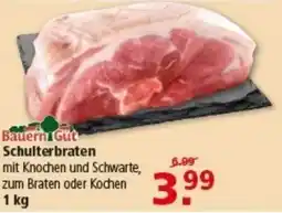 Multi Markt Bauern Gut Schulterbraten Angebot