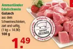 Multi Markt Ammerländer Edelschwein Gulasch Angebot