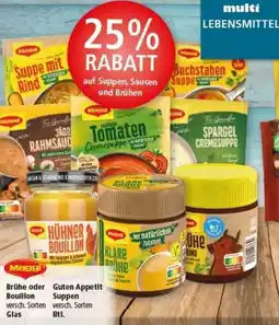 Multi Markt Maggi Brühe oder Bouillon Guten Appetit auf Suppen, Saucen Suppe Angebot