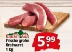 Multi Markt Bauern Gut Frische grobe Bratwurst Angebot