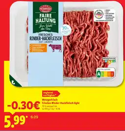 Lidl Metzgerfrisch frisches rinder-hackfleisch light Angebot