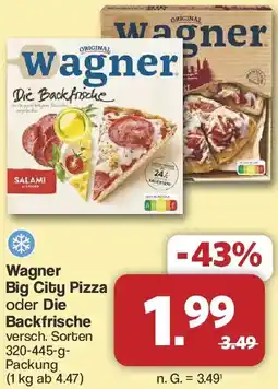 Famila Nord West Wagner Big City Pizza oder Die Backfrische Angebot