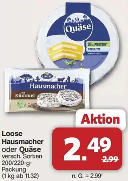 Famila Nord West Loose Hausmacher oder Quäse Angebot