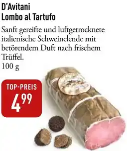 Galeria Markthalle D'Avitani Lombo al Tartufo Angebot