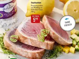 Galeria Markthalle Thunfischfilet Angebot