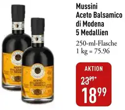 Galeria Markthalle Mussini Aceto Balsamico di Modena 5 Medallien Angebot