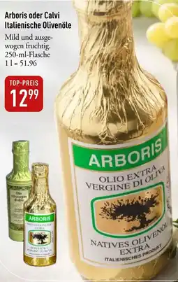 Galeria Markthalle Arboris oder Calvi Italienische Olivenöle Angebot
