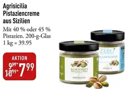 Galeria Markthalle Agrisicilia Pistaziencreme aus Sizilien Angebot
