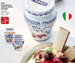 Galeria Markthalle Fabbri Amarenakirschen, kandierte Erdbeeren oder Ingwer Angebot